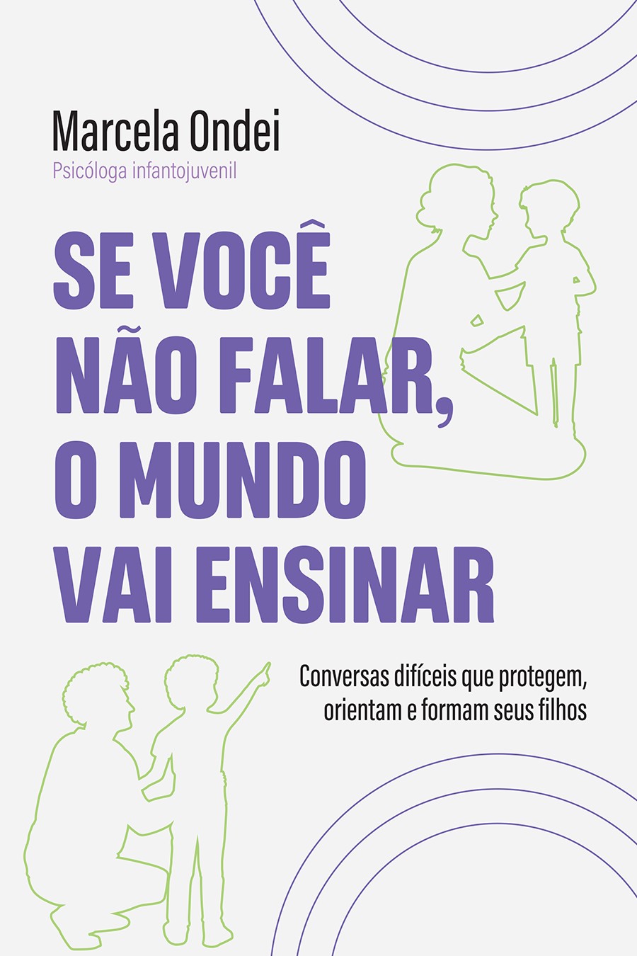Capa de Se você não falar, o mundo vai ensinar